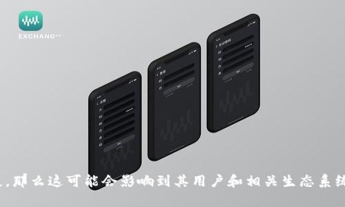 看起来您提到的“tokenimdot”似乎是一个特定的网站、项目或平台的名称。如果这个网站或平台已经消失，那么这可能会影响到其用户和相关生态系统。如果您需要对此情况进行深入讨论或分析，请提供更多的上下文或说明。我将尽力为您提供信息和意见。