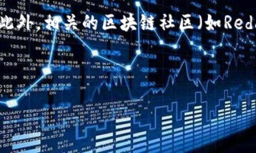 关于“VGS官网是否空投过TokenIM”的具体信息可能没有明确的答案，因为这取决于VGS官方的相关活动和公告。一般来说，项目方会在其官网、社交媒体或者相关社区发布空投活动的通知。如果你想了解VGS是否曾进行过TokenIM的空投，不妨采取以下几种方法：

1. **访问官方渠道**：查看VGS官方网站的新闻发布或公告部分。官方会定期更新关于项目进展和特别活动的信息。

2. **社交媒体和社区**：关注VGS的官方社交媒体账号，例如Twitter、Telegram、Discord等，常常会发布最新消息。此外，相关的区块链社区（如Reddit、Bitcointalk等）也可能会有人讨论这个问题。

3. **区块链媒体**：查阅行业内的新闻网站、博客或论坛，通常会对重大事件或活动进行报道。

总之，了解是否有相关的空投活动的最佳方式是通过官方和可信赖的消息来源。